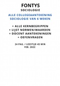 Twee samenvattingen Sociologie: complete samenvatting boek Hoeksema en 6 weken lesaantekeningen, docentaanwijzingen en oefenvragen