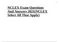 NCLEX Exam Questions And Answers 2021(NCLEX Select All That Apply)