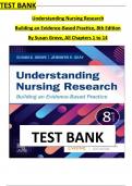 Test Bank For Understanding Nursing Research 8th Edition By Susan Grove, All 14 Chapters Covered and Verified ISBN: 9780323826419