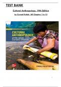 Cultural Anthropology, 19th Edition TEST BANK by Conrad Kottak, All 15 Chapters Covered and Verified, ISBN: 9781260259278