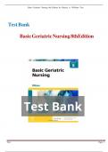 est Bank - Basic Geriatric Nursing, 8th Edition (Williams, 2023), Chapter 1-20 + NCLEX Case Studies with answers | All ChaptersBasic Geriatric Nursing,