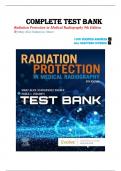 Test Bank For Radiation Protection in Medical Radiography 9th Edition By Mary Alice Statkiewicz Sherer; Paula J. Visconti; E. Russell Ritenour; Kelli Haynes. Chapter 1-16, Complete Questions and Answers A+