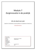 Onderzoeksvoorstel kwalitatief design Module 7 Zorginnovatie in de praktijk Cijfer 8,5 Hanzehogeschool