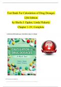 TEST BANK For Calculation of Drug Dosages 12th Edition By Sheila Ogden, Linda Fluharty| Complete Chapter's 1 - 19 | 100 % Verified