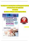 TEST BANK For Leadership Roles and Management Functions in Nursing Theory and Application 11th Edition By Bessie L. Marquis, Carol Jorgensen Huston| Complete Chapter's 1 - 25 | 100 % Verified