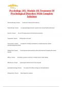 Psychology 105: Module 10) Treatment Of Pyschological Disorders With Complete Solutions