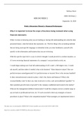 Other HSM-340 Week 2 Discussion Question 2 – Financial Performance (GRADED A) HSM 340 Week 2 Week 2 Discussion Thread 2: Financial Performance Why it is important to know the scope of business being reviewed when using financial statements. When it comes 