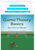 SOLUTION MANUAL Game Theory Basics 1st Edition  By Bernhard von Stengel. Chapters 1 - 12