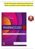 TEST BANK FOR PHARMACOLOGY 10TH EDITION BY MCCUISTION; A Patient-Centered Nursing Process Approach 10TH EDITION