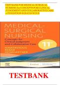 TEST BANK for- MEDICAL SURGICAL NURSING for CONCEPTS FOR CLINICAL JUDGEMENT AND COLLABORATIVE CARE 11TH EDITION IGNATAVICIUS|COMPLETE SOLUTION | GRADE A+.