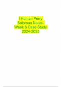 I Human Perry Soloman Notes- Week 6 Case Study 2024-2025