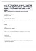 ACE CPT MULTIPLE CHOICE PRACTICE QUESTIONS (PT MANUAL CHAPTERS 1-6) AND ANSWERS WITH SOLUTIONS 2024