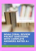 NOAA CORAL REVIEW PACKET QUESTIONS WITH COMPLETE ANSWERS RATED A+