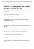  END OF LIFE CARE EXAM QUESTIONS WITH SOLVED SOLUTIONS.