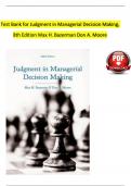 Test Bank for Judgment in Managerial Decision Making, 8th Edition, Max H. Bazerman, Don A. Moore