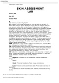 SKIN ASSESSMENT LAB Gender: Male S: CC: “I have a rash on my back” HPI: Patient is a 28-year-old male c/o of a red rash on his back. Pt states this rash has “been there for weeks” but has noticed that the rash is more visible after a hot shower. Pt den