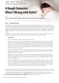 BIO - 1141L - 05; A Rough Semester: What’s Wrong with Katie? Case (answered)20 year-old white female, a college sophomore, presented at the on-campus health center with #u-like symptoms that began three weeks prior.  