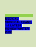 LATEST MED SURG EXAM 1-4 COMPLETE WITH ALL THE ANSWERS(SUMMMER 2022 REVIEWED UPDATE 100% GRADE A+). (OVER 250 QUESTIONS.)