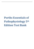 Porths Essentials of Pathophysiology 5th Edition Test Bank.