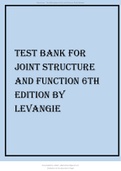 TEST BANK FOR JOINT STRUCTURE AND FUNCTION 6TH EDITION BY LEVANGIE 2022 UPDATE