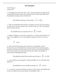 Exam (elaborations) STAT 200 Quiz 2 UMUC STAT 200 Quiz 2 Earned a grade of 96. Beware of question 31and 33 1. (1) The singular form of the word “dice” is “die”. Tom was throwing a six-sided die. The first time he threw, he got a three; the second time he 