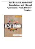 Test Bank for Nutritional Foundations and Clinical Applications 7th Edition by Grodner 