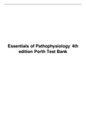 Test Bank for Essentials of Pathophysiology 4th Edition by Porth (Chapter 1-46,100% MARKING SCHEME ATFER VERY CHAPTER)