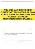 WGU D128 MATHEMATICS FOR ELEMENTARY EDUCATORS OA EXAM ACTUAL EXAM 200 QUESTIONS AND CORRECT DETAILED ANSWERS|ALREADY GRADED A+