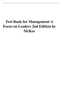 Test Bank for Management A Focus on Leaders 2nd Edition by McKee 