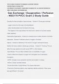 Gas Exchange / Oxygenation / Perfusion - NSG170 PVCC Exam 2 Study Guide