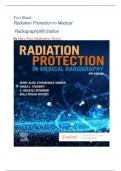 Test Bank: Radiation Protection In Medical Radiography9th Edition By Mary AliceSStatkiewiczsherer ||NEWEST EDITION