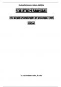 Solution Manual For The Legal Environment of Business, 14th Edition by Roger E. Meiners, Verified Chapters 1 - 22 Complete, Newest Version