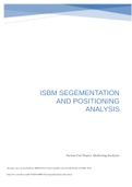 ISBM SEGEMENTATION AND POSITIONING ANALYSIS Purdue Fort Wayne-Marketing Analysisa