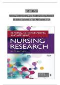 Reading, Understanding, and Applying Nursing Research 6th Edition TEST BANK by James Fain, All Chapters 1 up to 24 Covered Verified Complete Edition