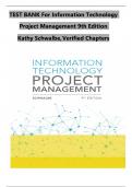 TEST BANK For Information Technology Project Management 9th Edition by Kathy Schwalbe, Verified Chapters 1 - 13, Complete Newest Version