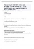 FINAL EXAM REVIEW NURS 548 ADVANCED PATHOPHYSIOLOGY QUESTIONS AND ANSWERS WITH SOLUTIONS 2024