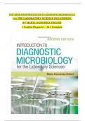 TEST BANK for Introduction to Diagnostic Microbiology for the Laboratory Sciences 2nd Edition By Maria Dannessa Delost | Verified Chapter's 1 - 24 | Complete Newest Version