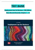 TEST BANK For Employment Law for Business, 10th Edition by Dawn Bennett-Alexander, Verified Chapters 1 - 16, Complete 