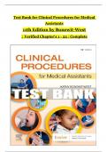 TEST BANK For Clinical Procedures for Medical Assistants, 11th Edition by Bonewit-West, Verified Chapters 1 - 23, Complete Newest Version