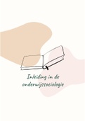 Aantekening Inleiding in de Onderwijssociologie