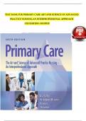 Test Bank for Primary Care: The Art and Science of Advanced Practice Nursing and Interprofessional Approach 6th Edition M Dunphy / 9781719644655 / Chapter 1-88 ,All Chapters with Answers and Rationals .