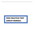 PEDS 255 - PEDS PRACTICE TESTASHLEY MANSELLPEDS 255 - PEDS PRACTICE TESTASHLEY MANSELL