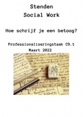 Hoe schrijf je een betoog - Simpel stappenplan met uitleg - Social Work Professionaliseringstaak C9.1