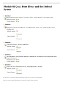 Module 02 Quiz: Bone Tissue and the Skeletal System /Module 02 Quiz Bone Tissue and the Skeletal System.