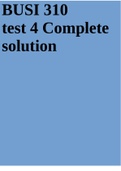 BUSI 310 test 4 Complete solution