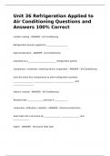 Unit 36 Refrigeration Applied to Air Conditioning Questions and Answers 100% Correct