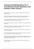 Commercial Refrigeration Ch. 3 (Condensers) Exam Questions and Answers 100% Correct