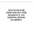 TEST BANK FOR IMMUNOLOGY FOR PHARMACY, 1ST EDITION, DENNIS FLAHERTY