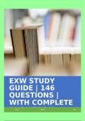 EXW STUDY GUIDE | 146 QUESTIONS | WITH COMPLETE ANSWERS!!