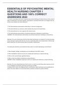 ESSENTIALS OF PSYCHIATRIC MENTAL HEALTH NURSING CHAPTER 1 QUESTIONS AND 100% CORRECT ANSWESRS 2024